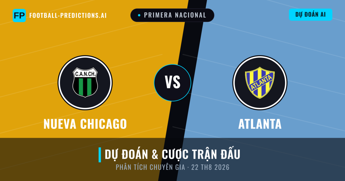 Nueva Chicago vs Atlanta — dự đoán và xem trước trận đấu