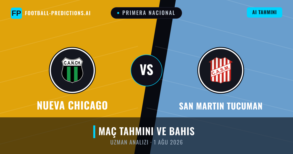 Nueva Chicago - San Martin Tucuman — maç tahmini ve önizleme