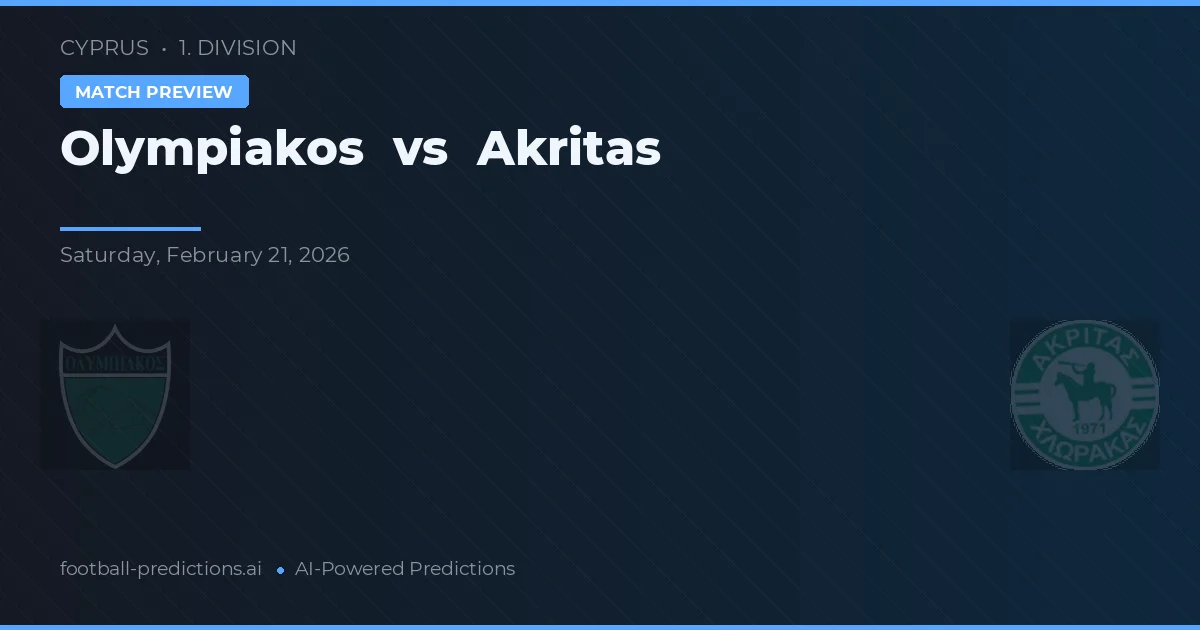 Olympiakos Nicosia vs Akritas Chlorakas — pronostico e anteprima del match
