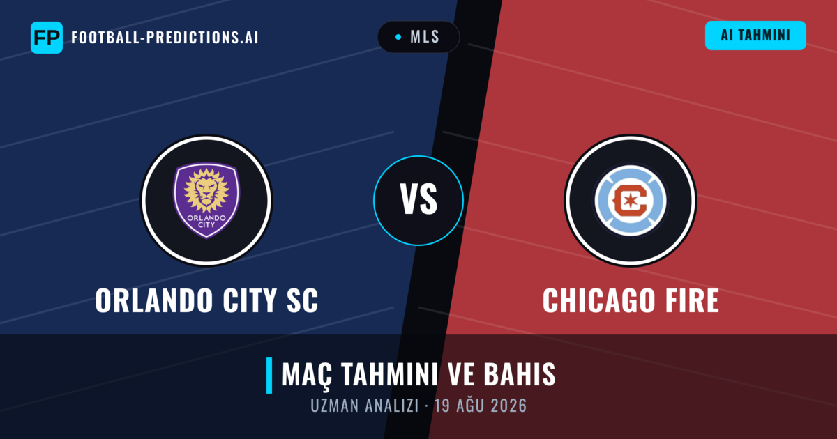 Orlando City SC - Chicago Fire — maç tahmini ve önizleme