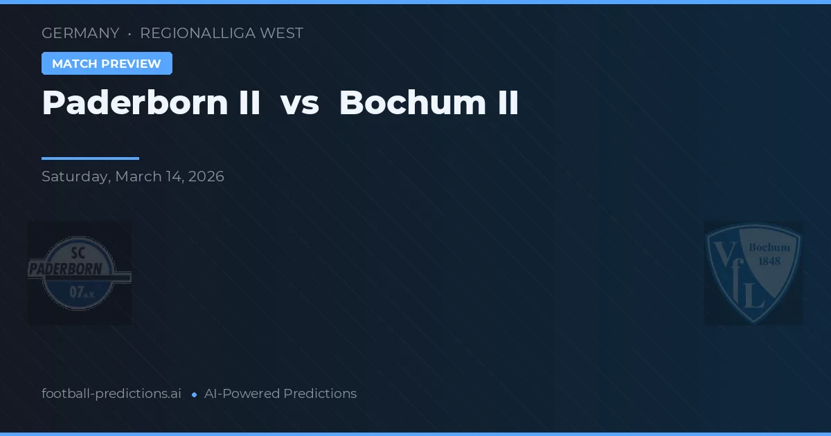 Paderborn II vs VfL Bochum II — Prognose und Spielvorschau