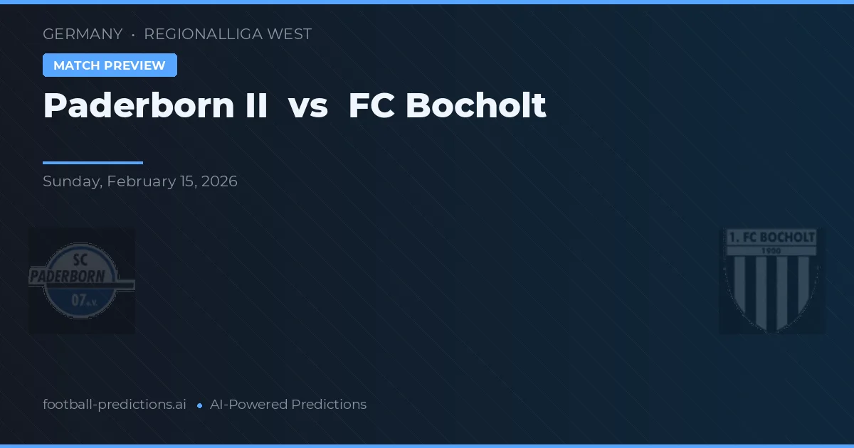 파더본 II 대 FC 보흐올트 — 경기 예측 및 프리뷰