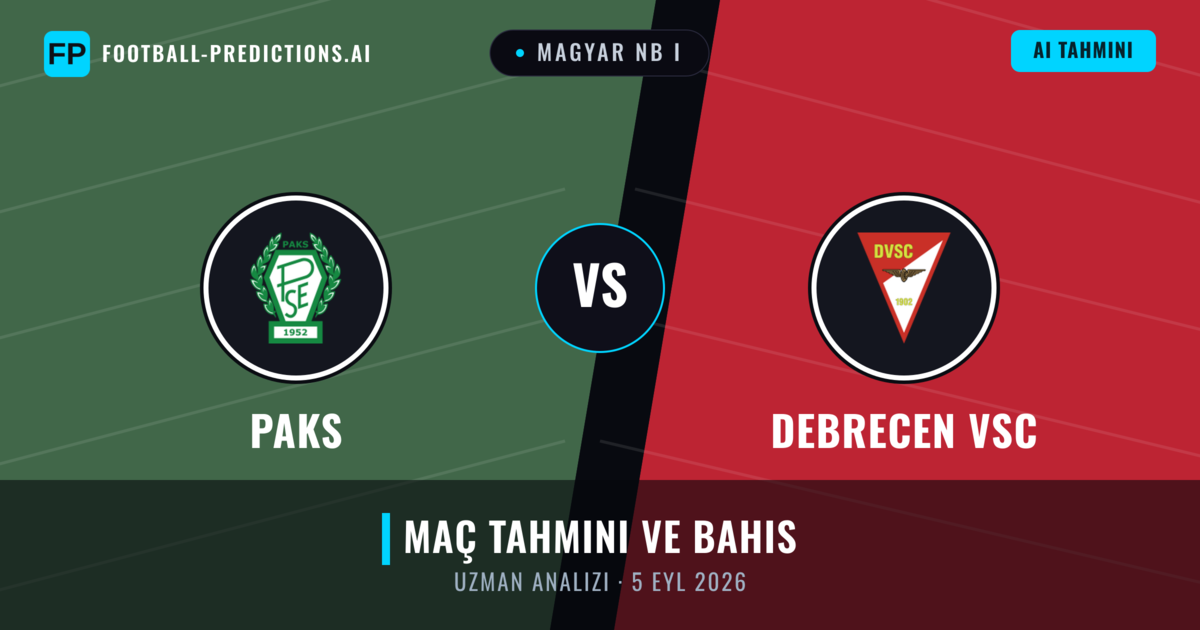 Paks - Debrecen VSC — maç tahmini ve önizleme