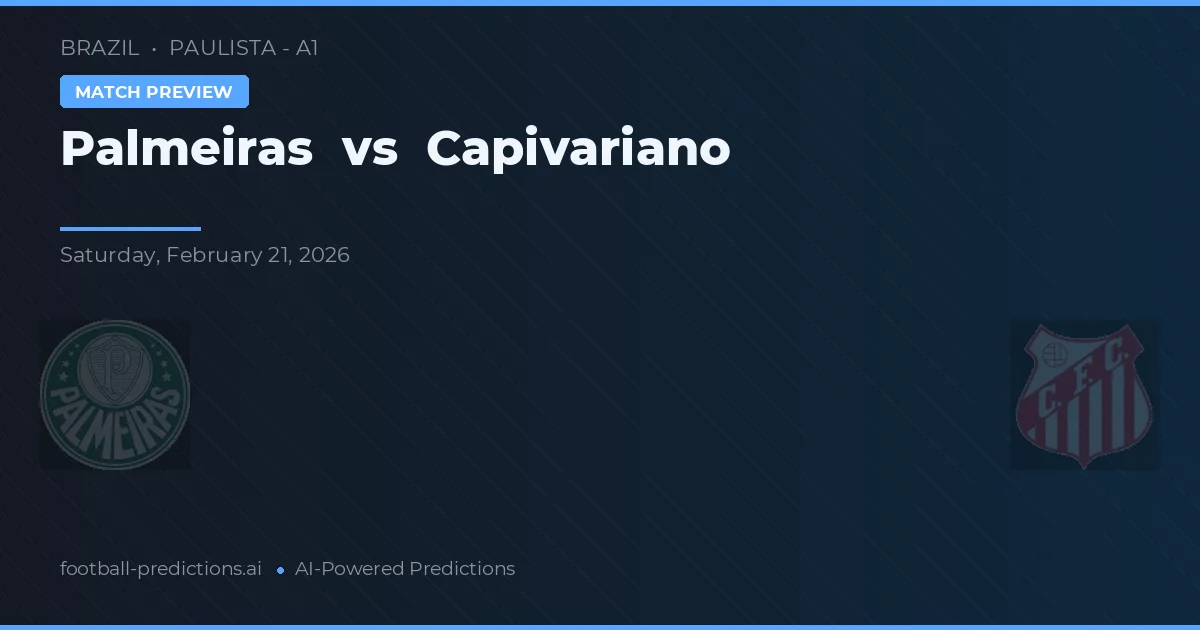 Palmeiras vs Capivariano — pronostic et avant-match