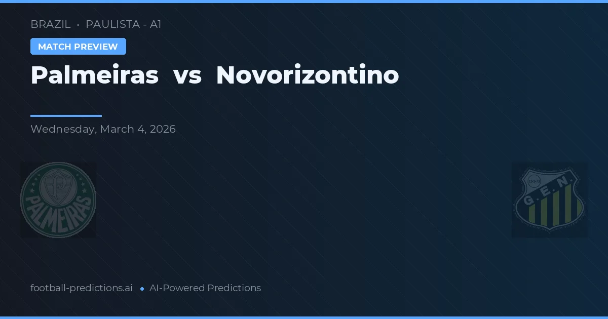Palmeiras vs Novorizontino — pronostic et avant-match