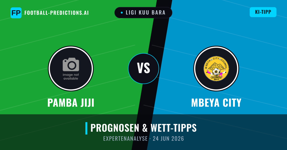 Pamba Jiji vs Mbeya City — Prognose und Spielvorschau