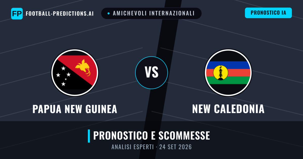 Papua New Guinea vs New Caledonia — pronostico e anteprima del match