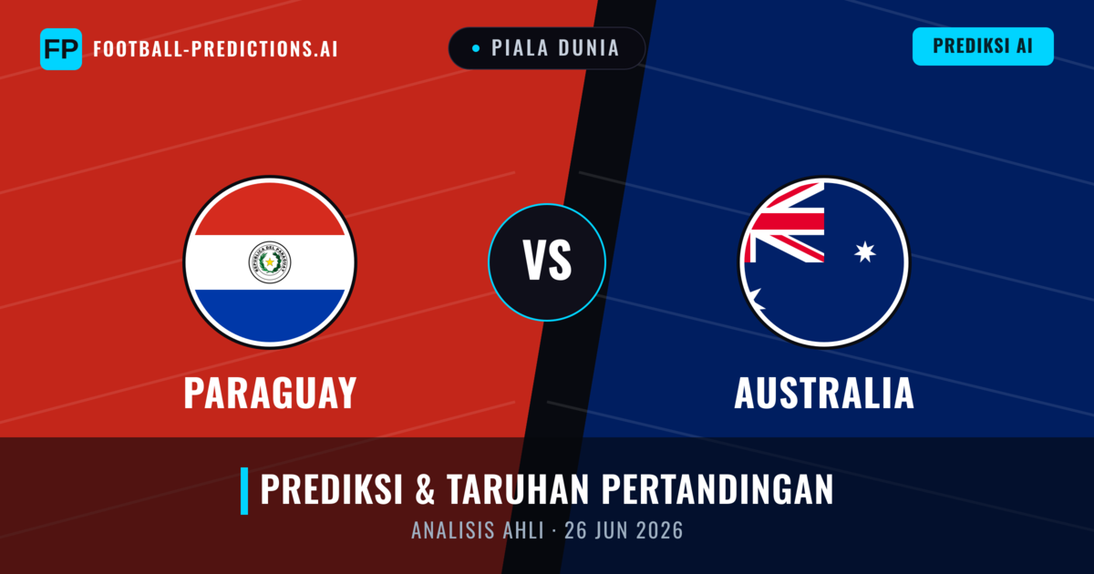Paraguay vs Australia — prediksi dan pratinjau pertandingan