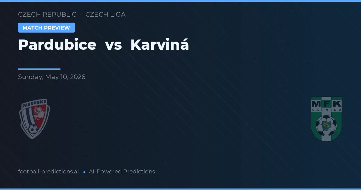 Pardubice vs Karviná — pronostic et avant-match