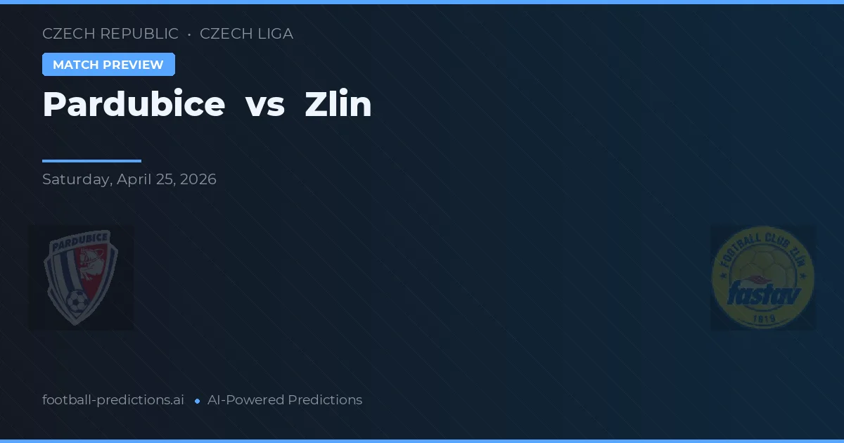 帕爾杜比采 vs 茲林 — 比赛预测和前瞻