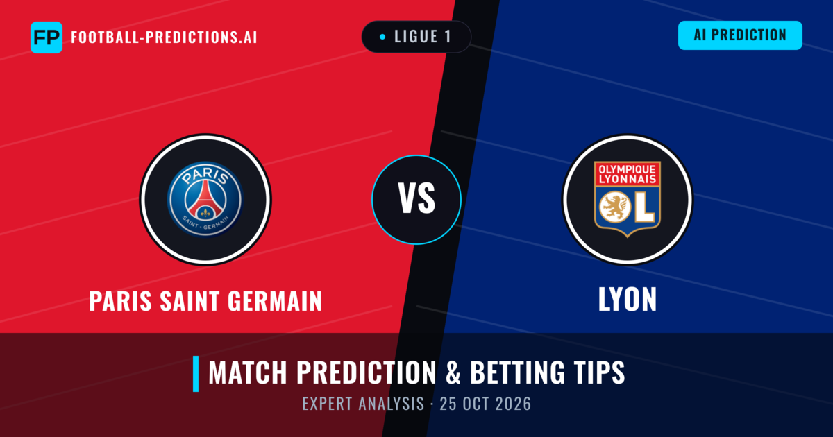 Paris Saint Germain vs Lyon — match prediction & preview