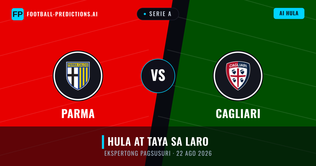 Parma vs Cagliari — hula at preview ng laban