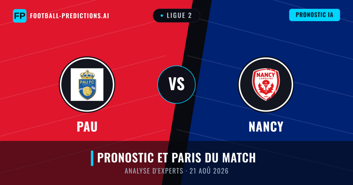 PAU vs Nancy — pronostic et avant-match