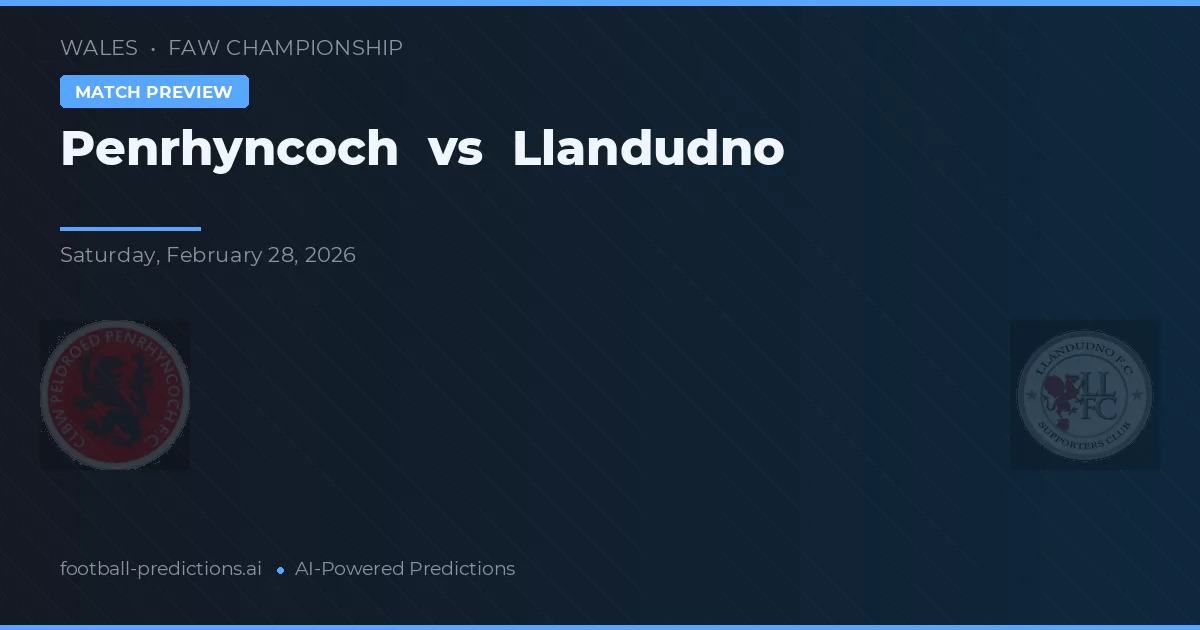 Penrhyncoch vs Llandudno — hula at preview ng laban