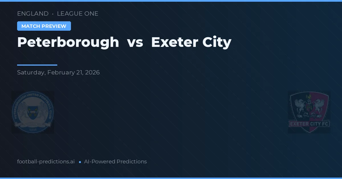 Peterborough vs Exeter City — dự đoán và xem trước trận đấu