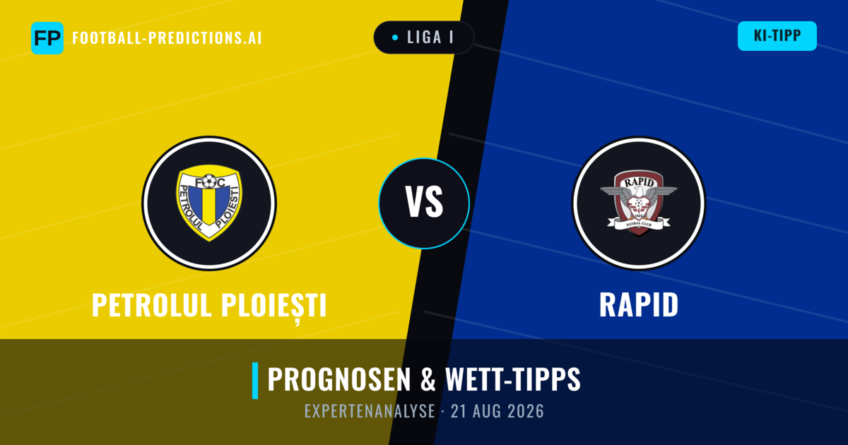 Petrolul Ploiești vs Rapid — Prognose und Spielvorschau
