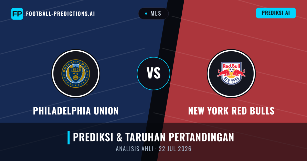 Philadelphia Union vs New York Red Bulls — prediksi dan pratinjau pertandingan