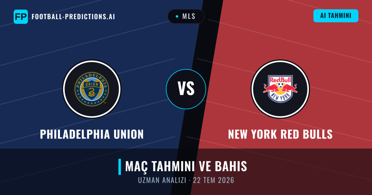 Philadelphia Union - New York Red Bulls — maç tahmini ve önizleme