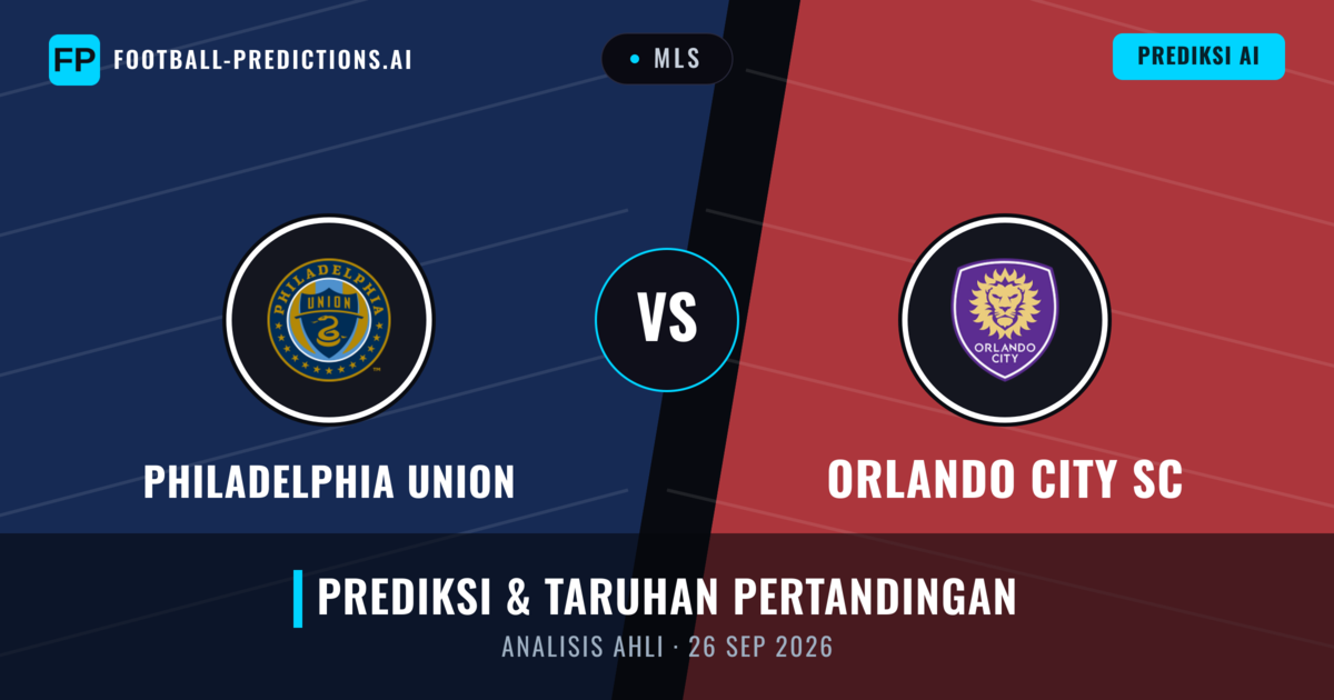 Philadelphia Union vs Orlando City SC — prediksi dan pratinjau pertandingan