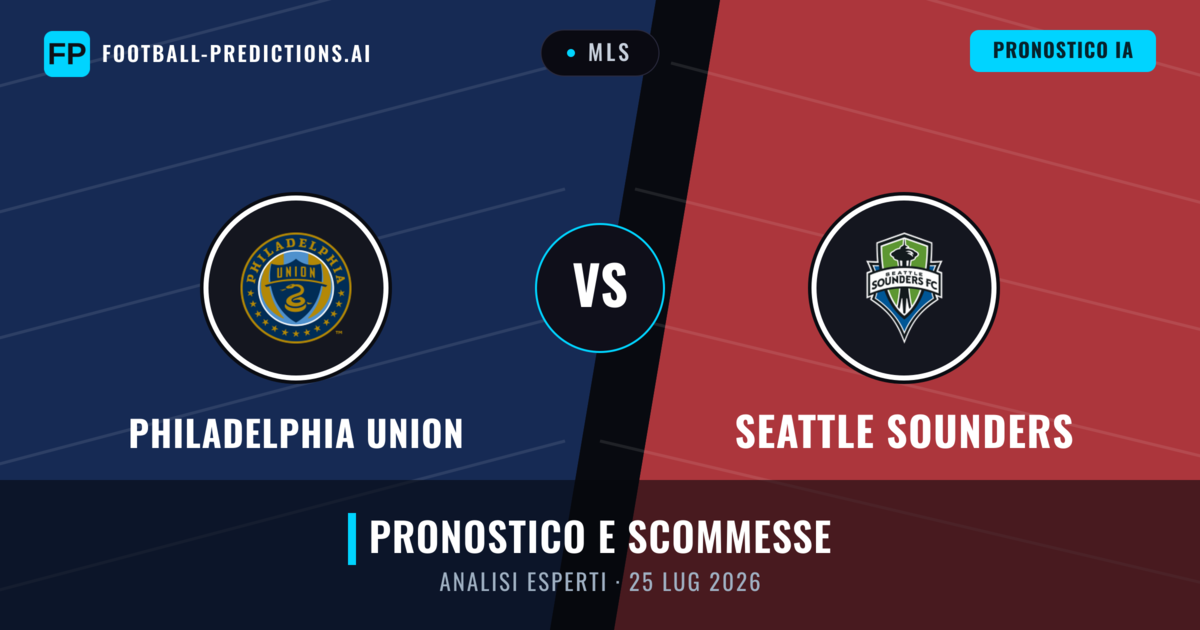 Philadelphia Union vs Seattle Sounders — pronostico e anteprima del match