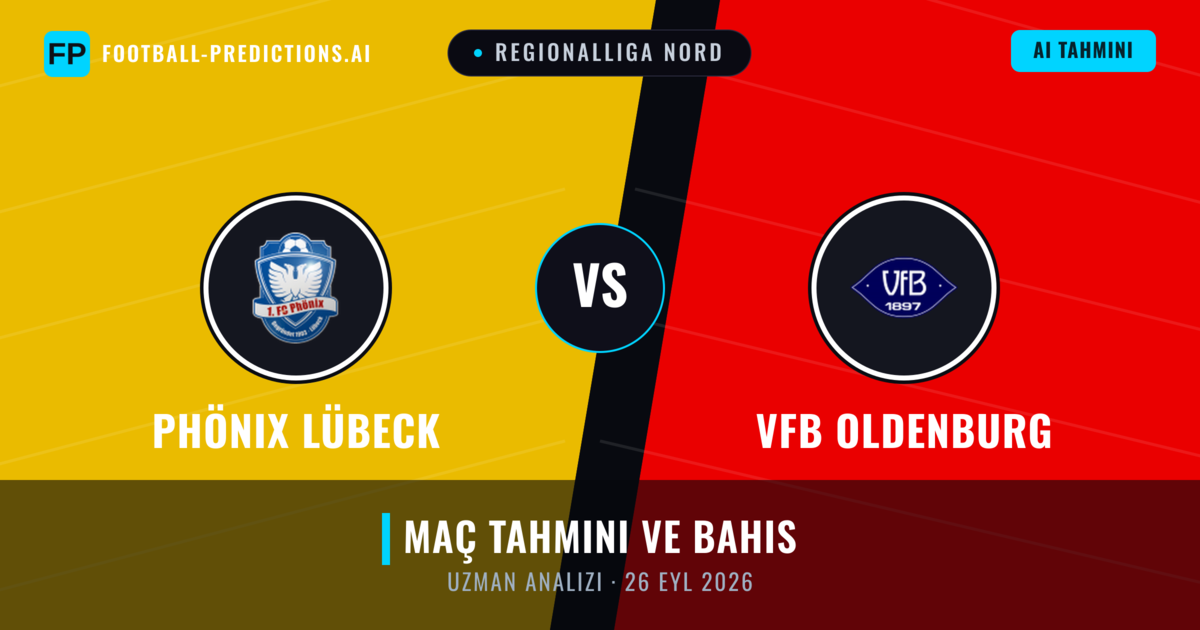 Phönix Lübeck - VfB Oldenburg — maç tahmini ve önizleme
