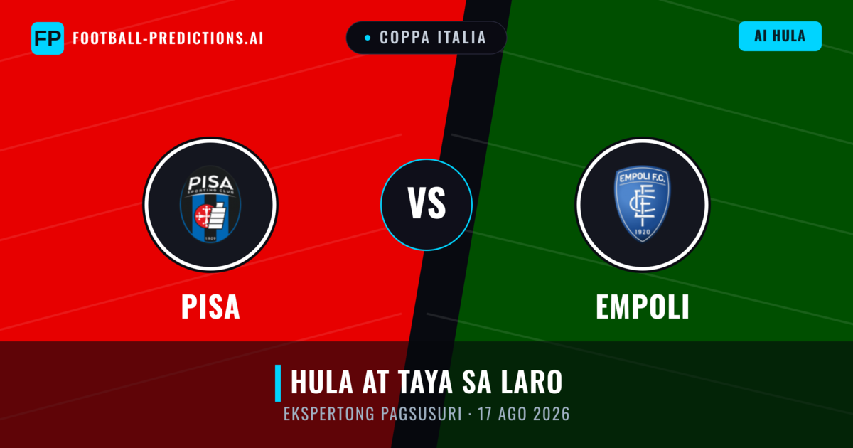 Pisa vs Empoli — hula at preview ng laban