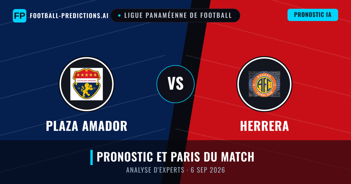 Plaza Amador vs Herrera — pronostic et avant-match