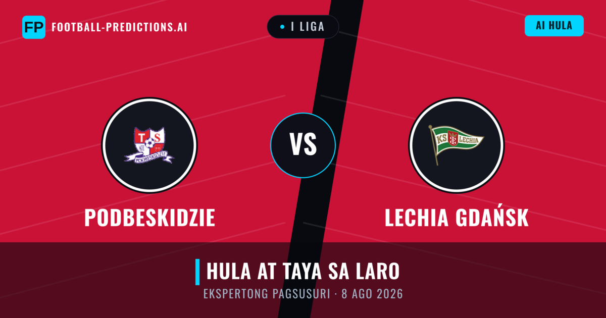 Podbeskidzie vs Lechia Gdańsk — hula at preview ng laban