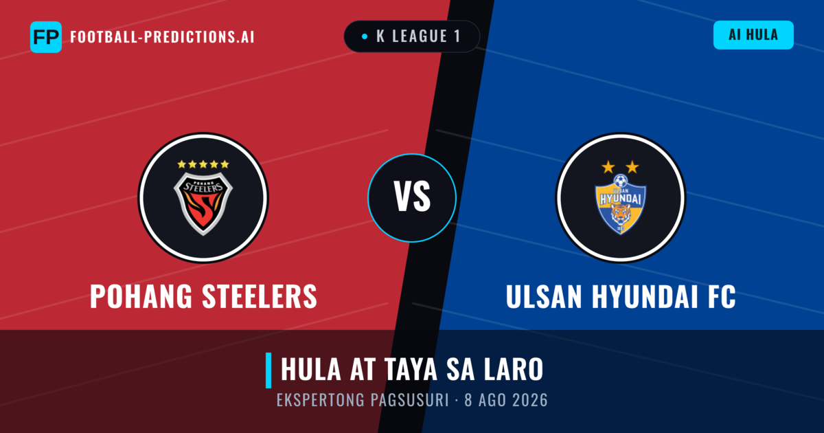 Pohang Steelers vs Ulsan Hyundai FC — hula at preview ng laban