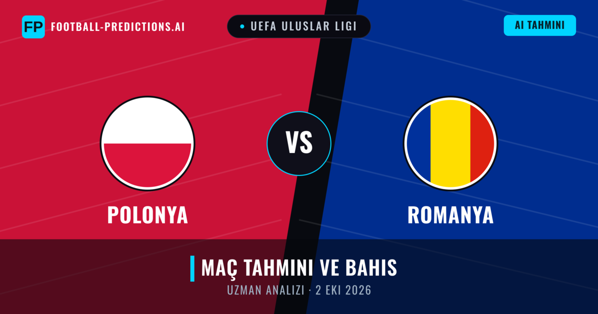 Polonya - Romanya — maç tahmini ve önizleme