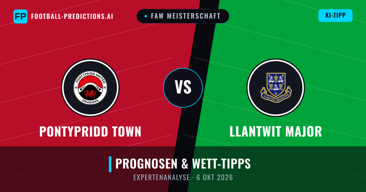 Pontypridd Town vs Llantwit Major — Prognose und Spielvorschau