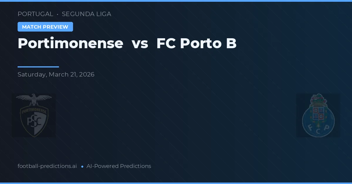 Portimonense vs FC Porto B — pronostic et avant-match