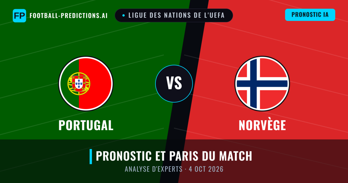 Portugal vs Norvège — pronostic et avant-match