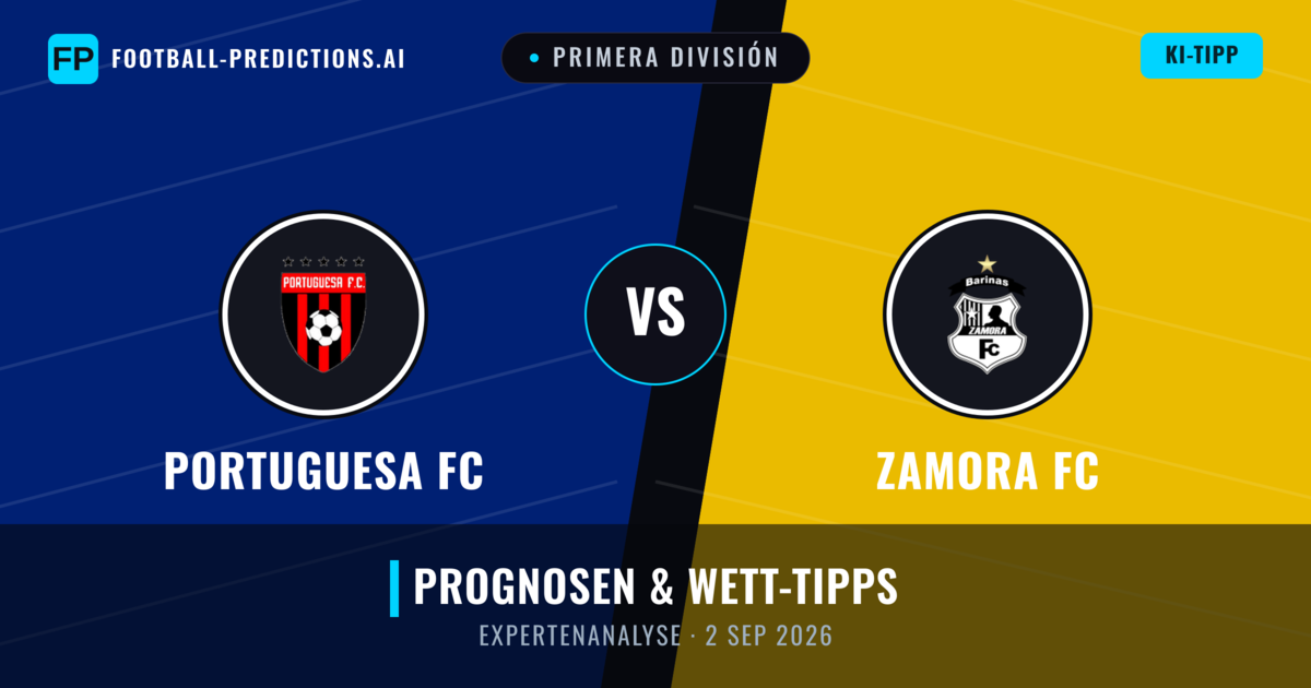 Portuguesa FC vs Zamora FC — Prognose und Spielvorschau