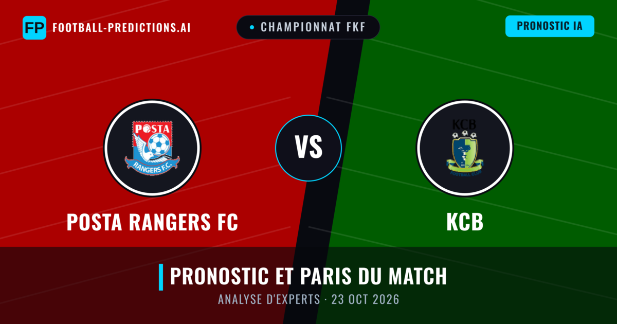 Posta Rangers FC vs KCB — pronostic et avant-match