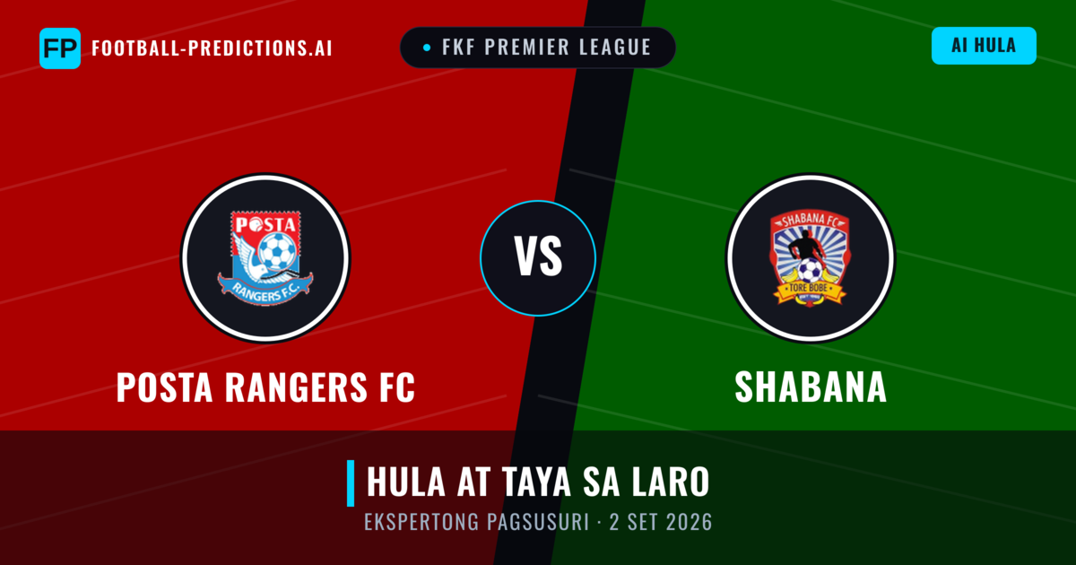 Posta Rangers FC vs Shabana — hula at preview ng laban