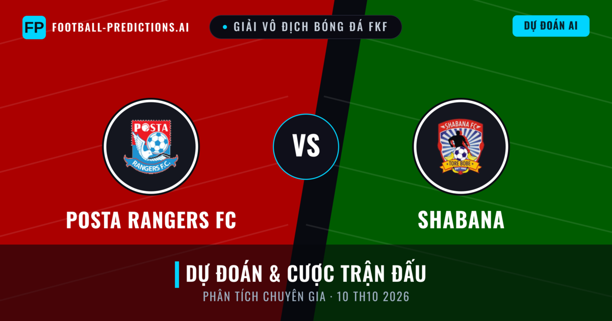 Posta Rangers FC vs Shabana — dự đoán và xem trước trận đấu