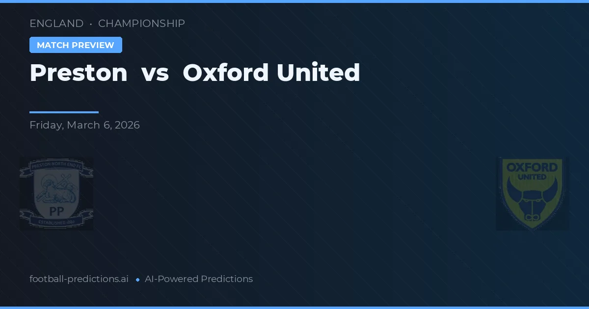 Preston vs Oxford United — hula at preview ng laban
