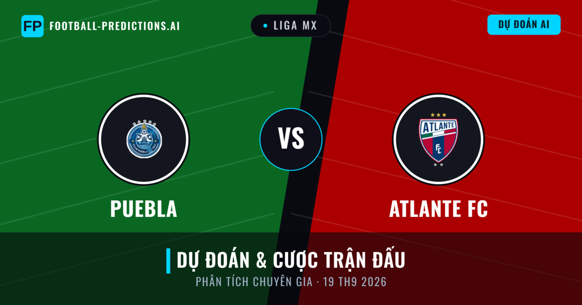 Puebla vs Atlante FC — dự đoán và xem trước trận đấu