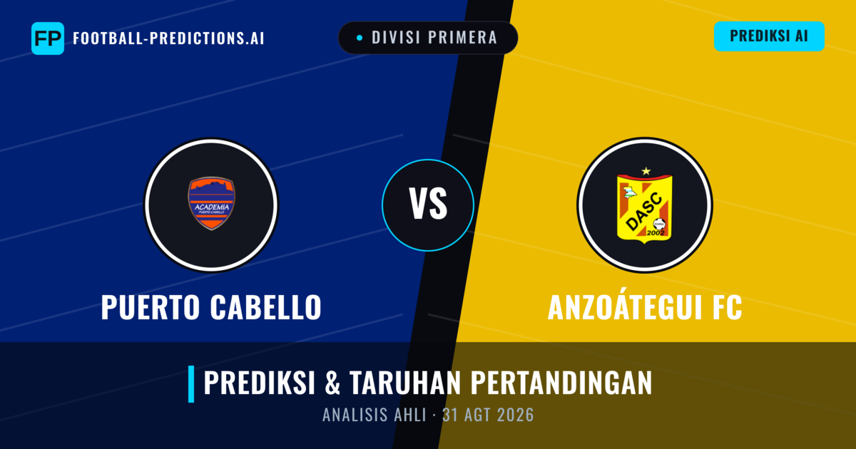 Puerto Cabello vs Akademi Anzoátegui — prediksi dan pratinjau pertandingan