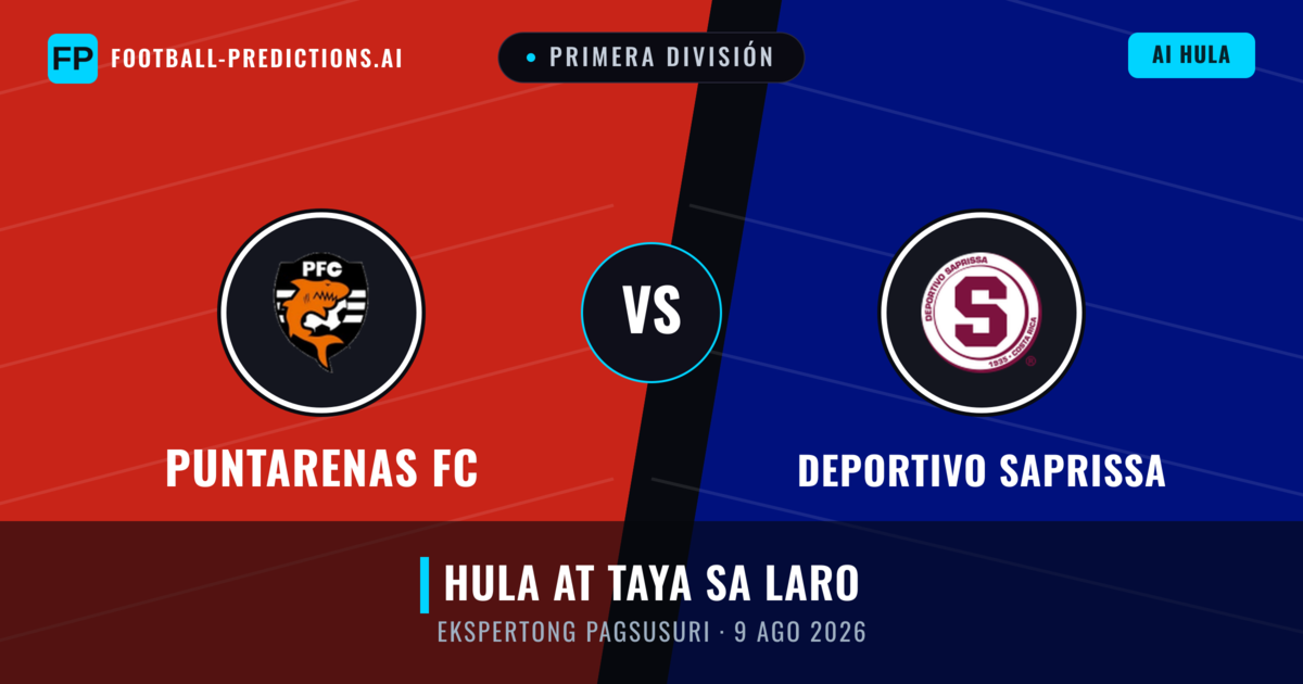 Puntarenas FC vs Deportivo Saprissa — hula at preview ng laban