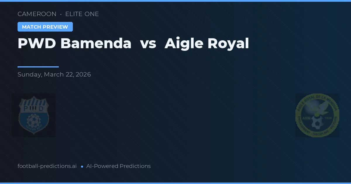PWD Bamenda vs Aigle Royal — hula at preview ng laban