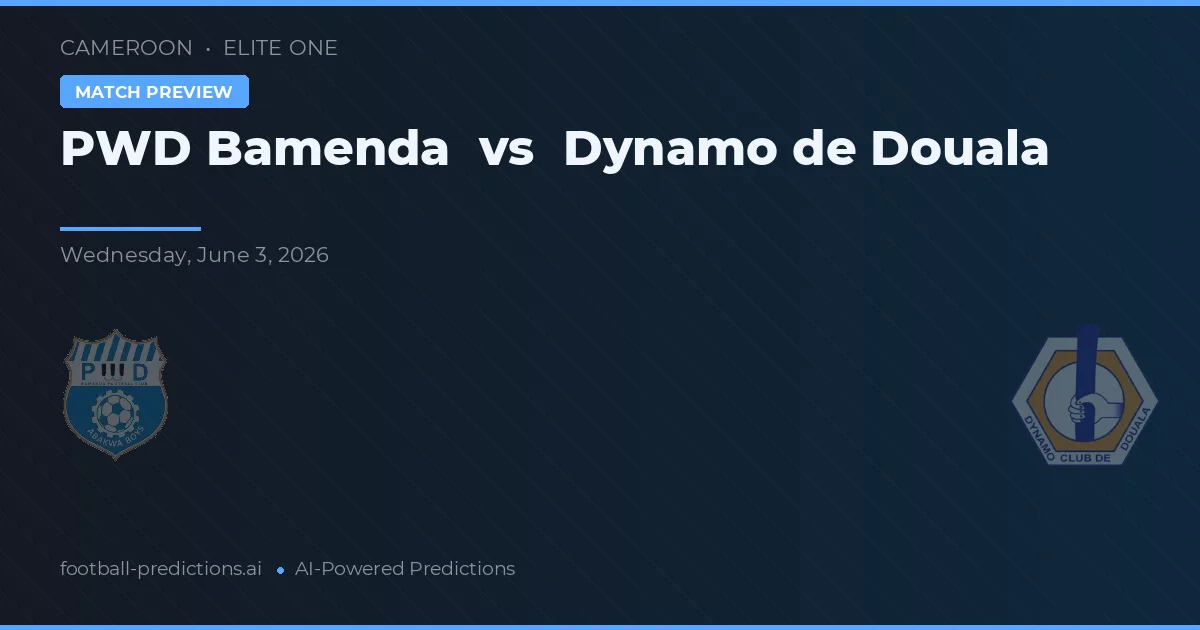 PWD Bamenda vs Dynamo de Douala — match prediction & preview