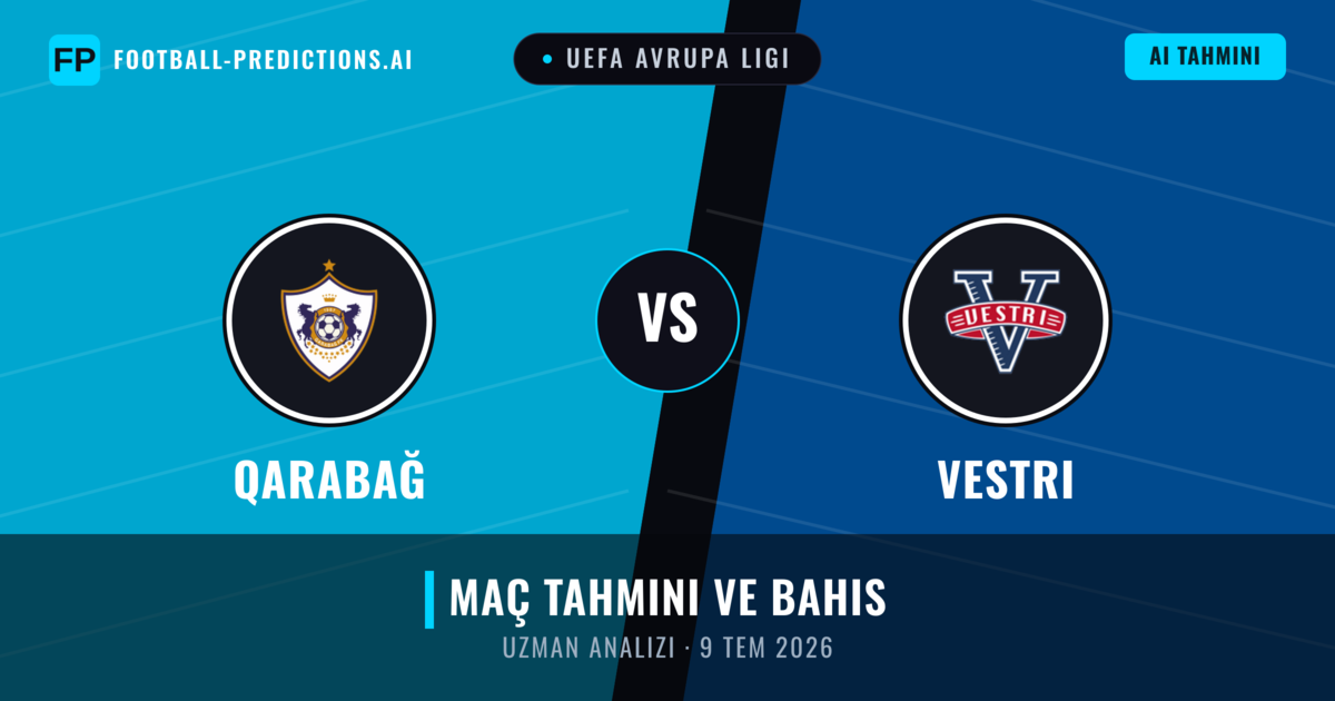 Qarabağ - Vestri — maç tahmini ve önizleme
