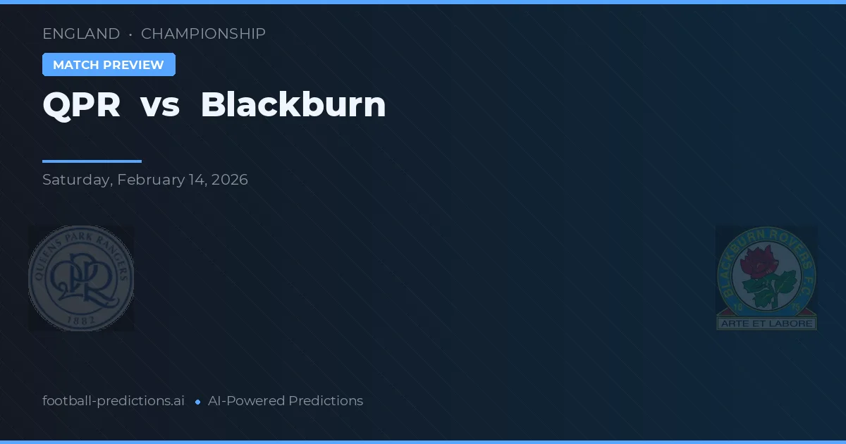 QPR - Blackburn — maç tahmini ve önizleme