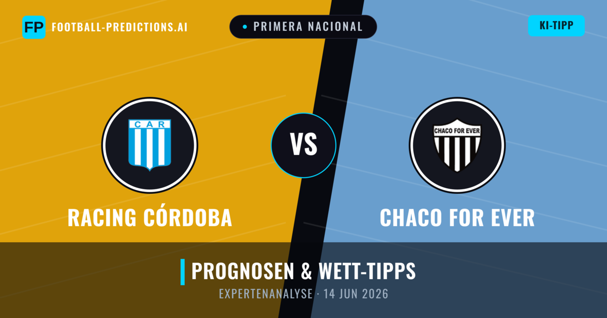 Racing Córdoba vs Chaco For Ever — Prognose und Spielvorschau