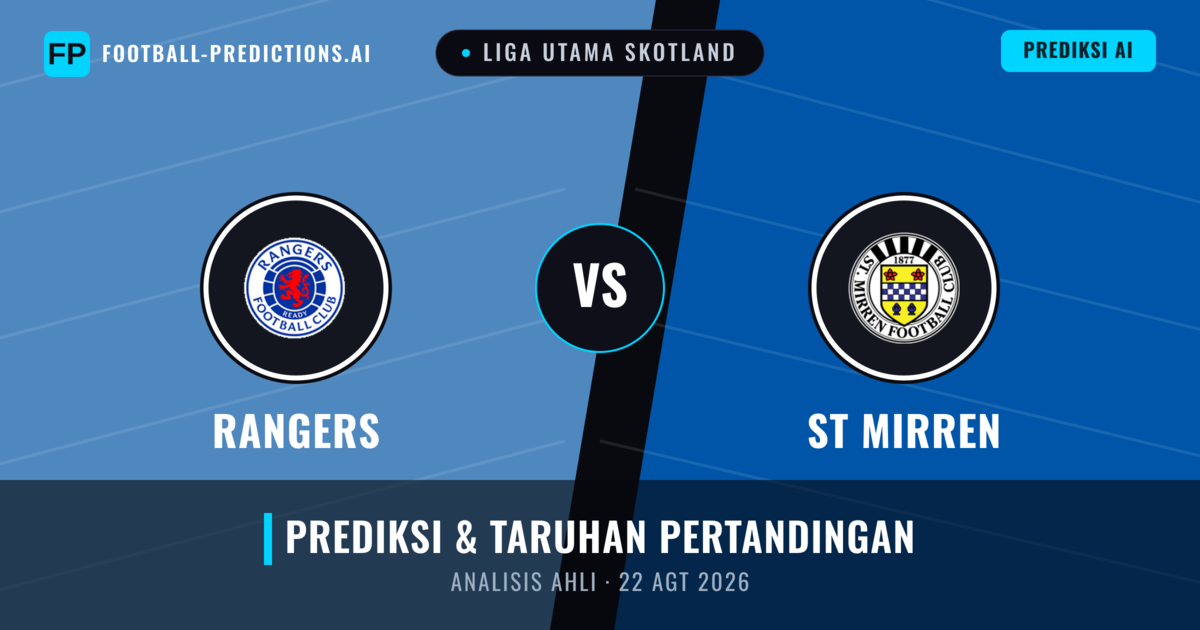 Rangers vs ST Mirren — prediksi dan pratinjau pertandingan