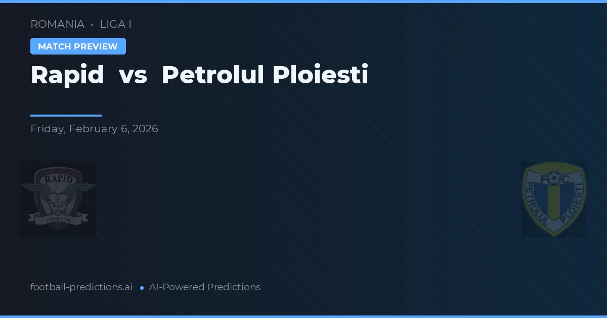 Rapide vs Petrolul Ploiești — pronostic et avant-match