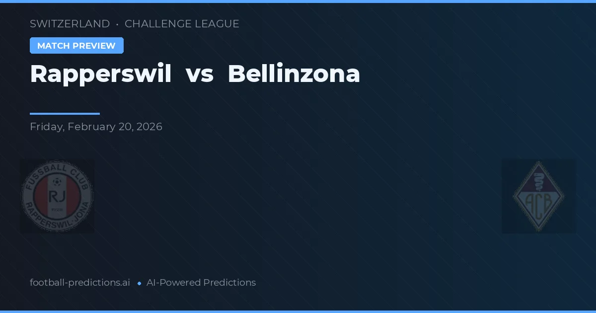 Rapperswil vs Bellinzona — match prediction & preview