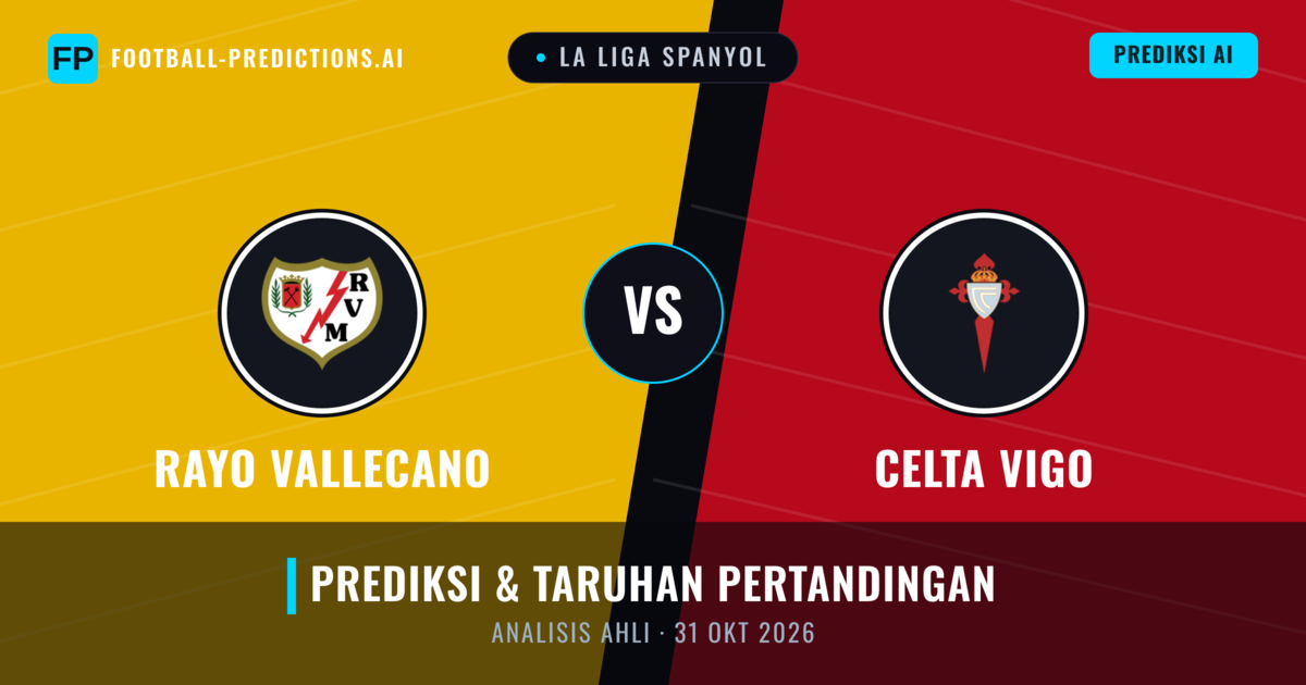 Rayo Vallecano vs Celta de Vigo — prediksi dan pratinjau pertandingan